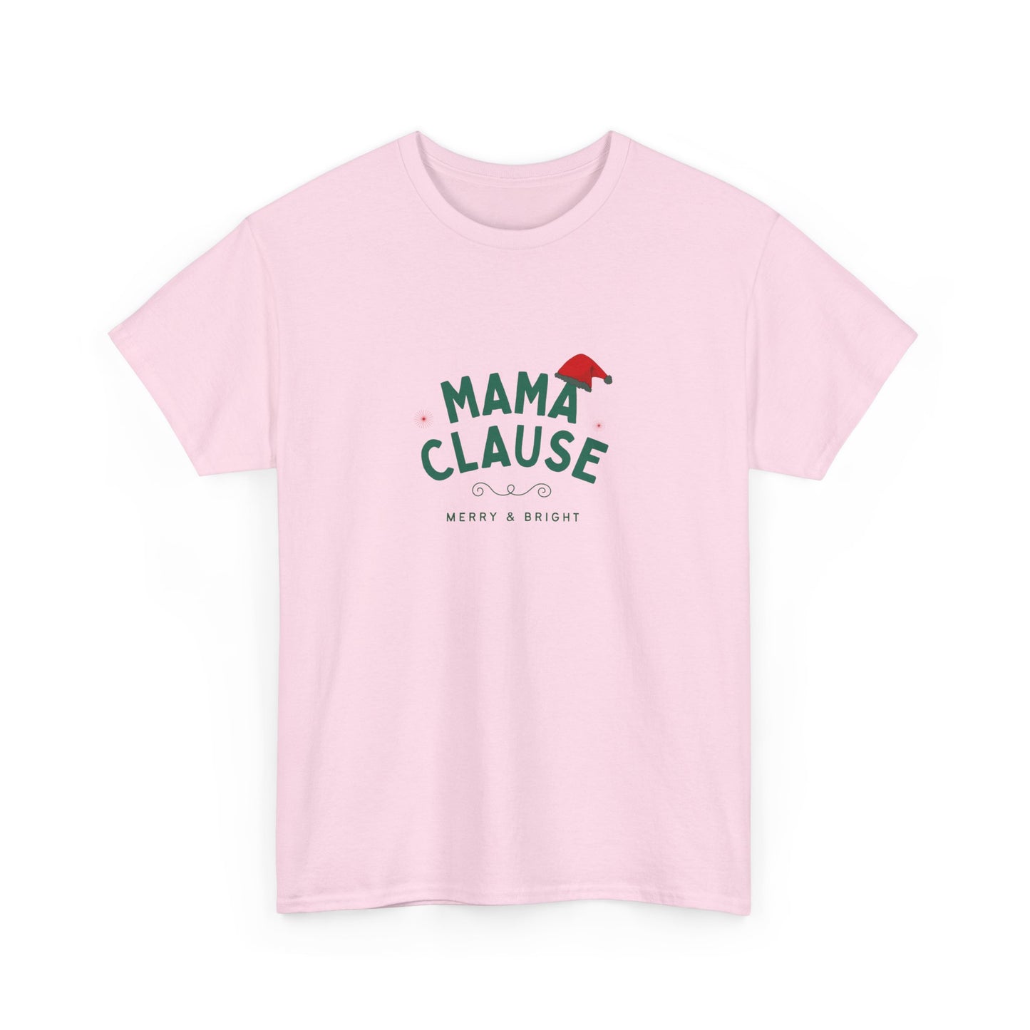 Mama Clause, Merry & Bright - Unisex Heavy Cotton Tee - 10493