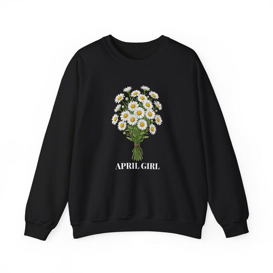 April Girl Daisy Bouquet Sweatshirt – Floral Birth Flower Crewneck for April Birthdays - 14841