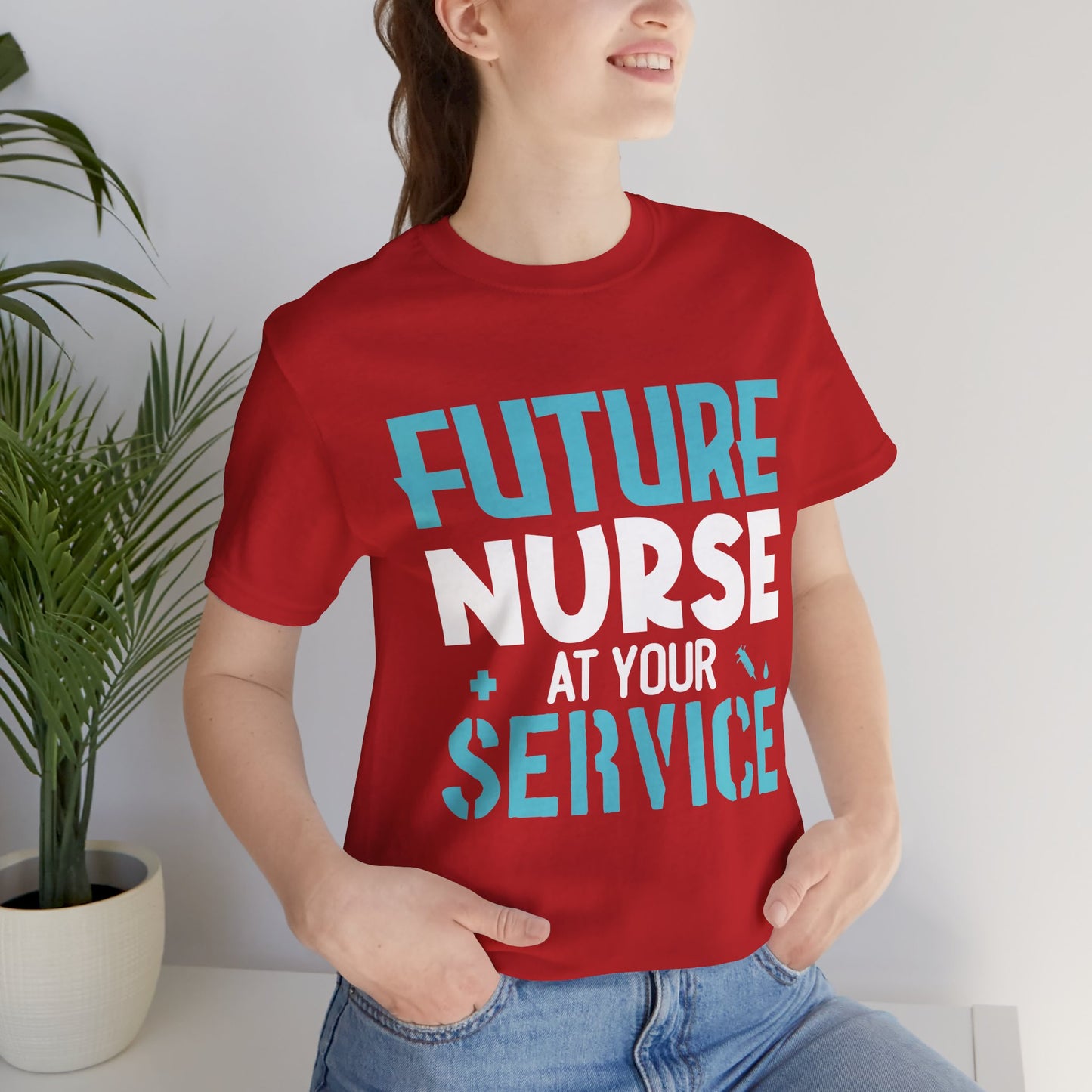 Future Nurse, At Your Service - Unisex Jersey Short Sleeve Tee - 13270