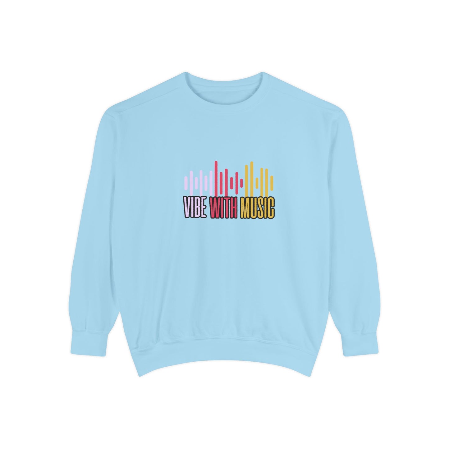 Vibe with Music - Unisex Garment-Dyed Sweatshirt - 10624