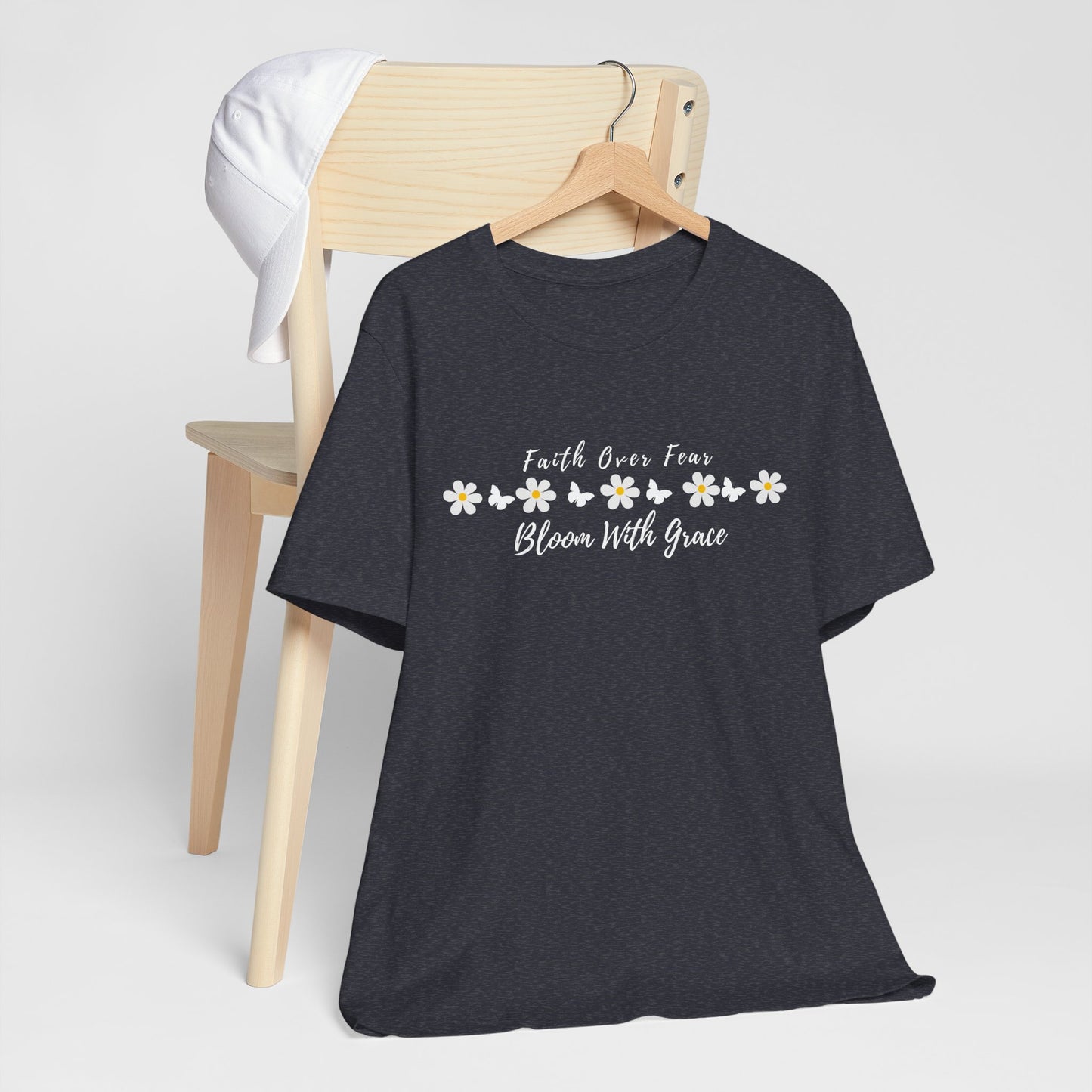Bloom With Grace Daisy T‑Shirt — "Faith Over Fear" Floral Tee - 14949