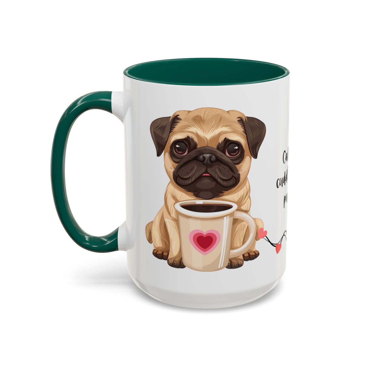 A Pug in Hand, Coffee in the Other—Perfect Morning - Colorful Mugs, 11oz - 10630