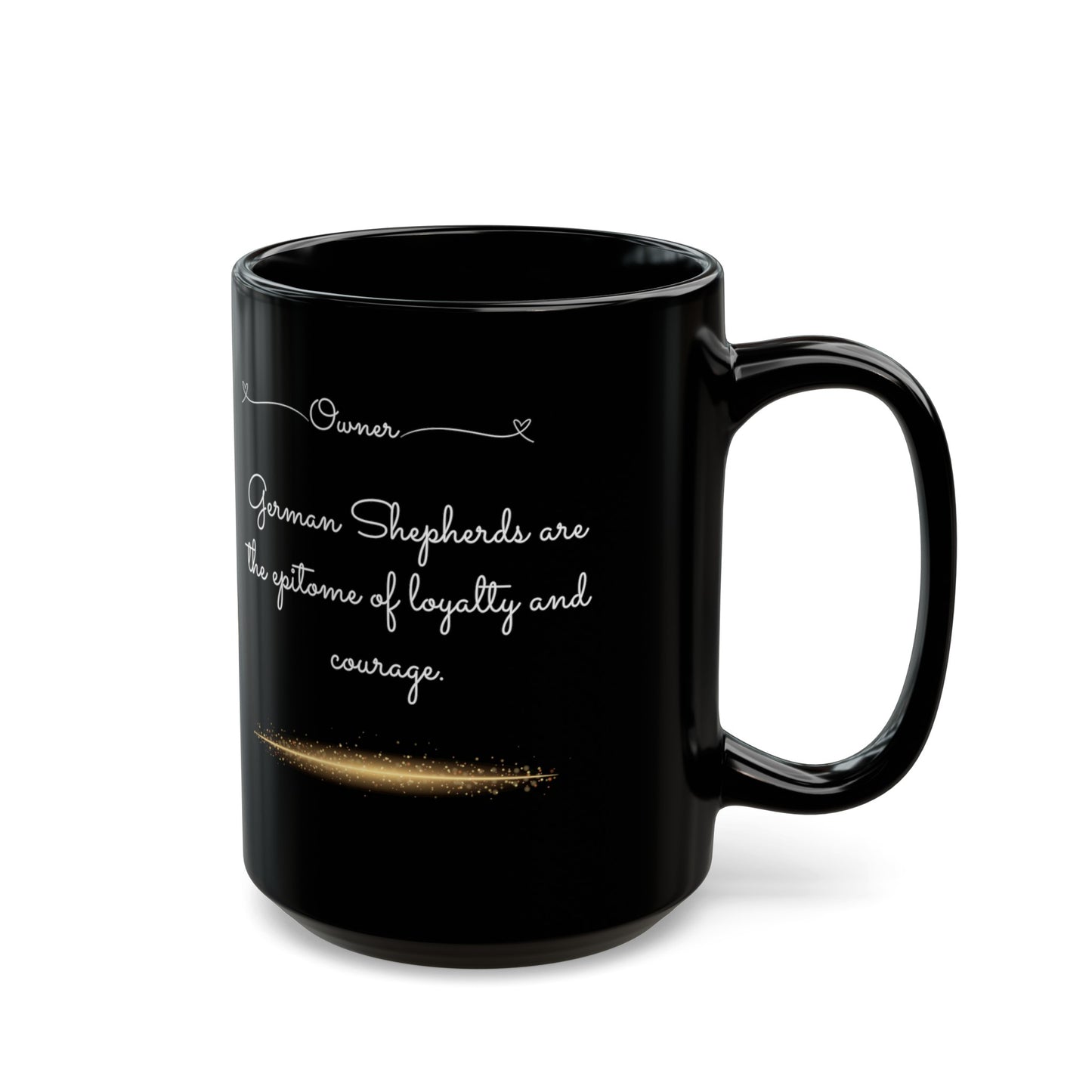 German Shepherds are not just pets; they're family, Customized Ceramic Black Mug (11oz, 15oz)