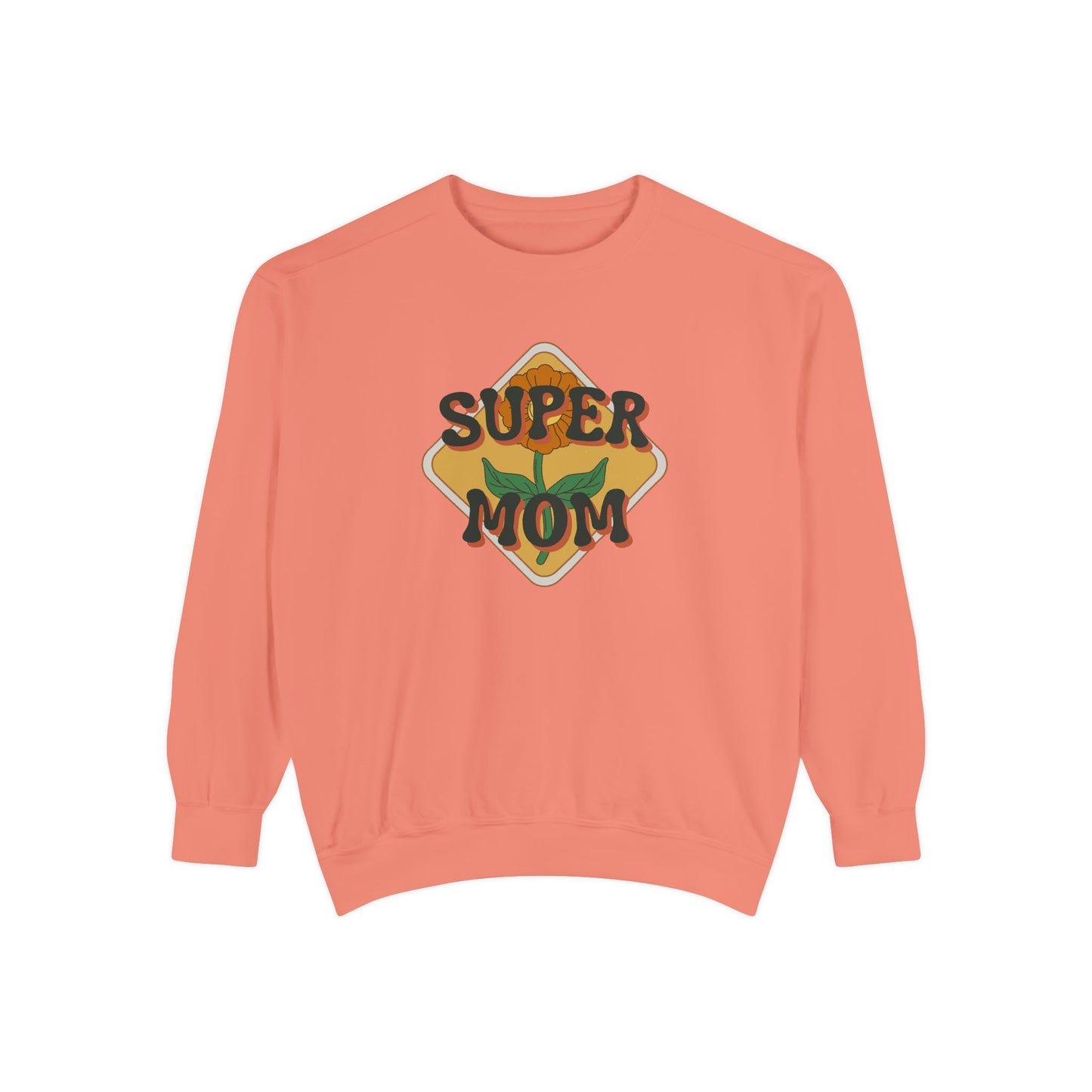 Super Mom Unisex Garment-Dyed Sweatshirt - 11888