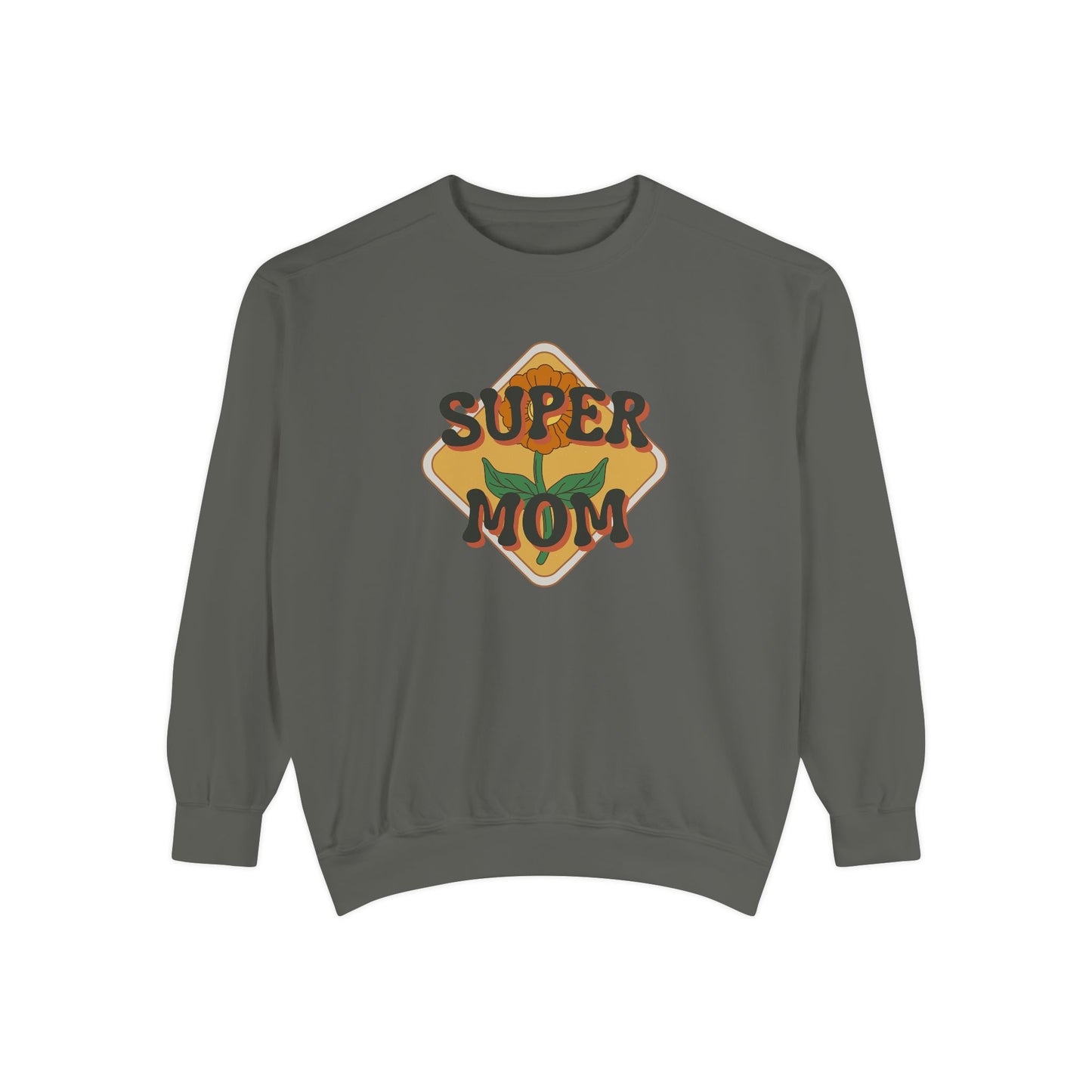 Super Mom Unisex Garment-Dyed Sweatshirt - 11888