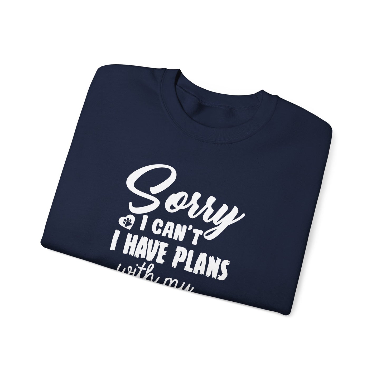 Sorry, I Can't, I Have Plans With My Dog - Unisex Heavy Blend™ Crewneck Sweatshirt