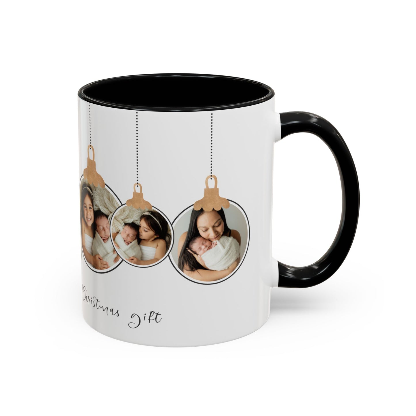 The Most Beautiful Christmas Gift, Photos of New Born, Customizable- Accent Coffee Mug (11, 15oz) - 10862