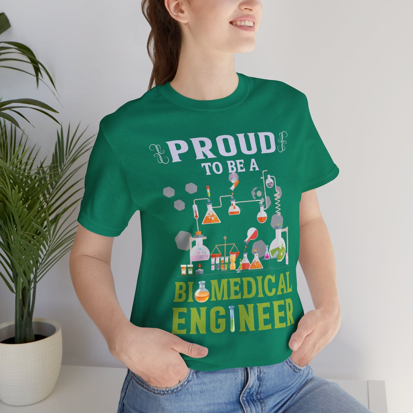 Proud To Be Biomedical Engineer - Unisex Jersey Short Sleeve Tee - 13585