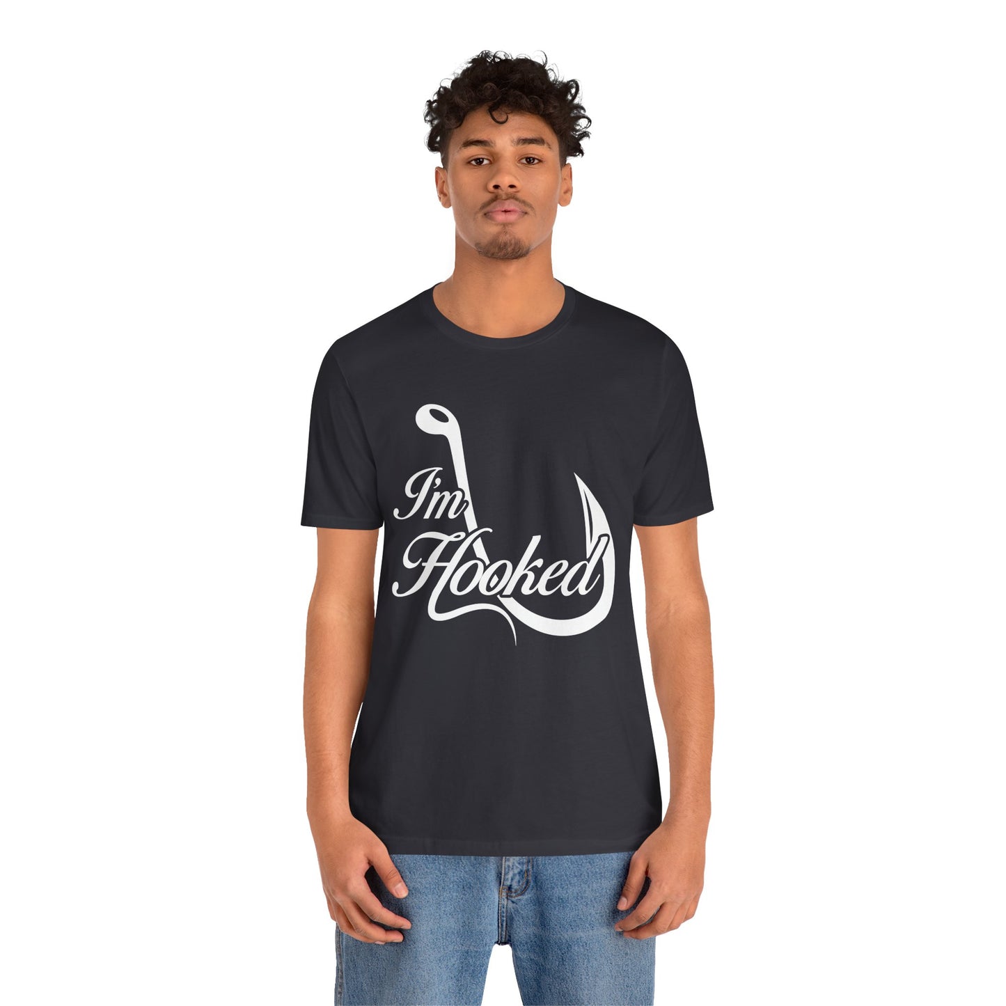 I'm Hooked - Unisex Jersey Short Sleeve Tee - 14190
