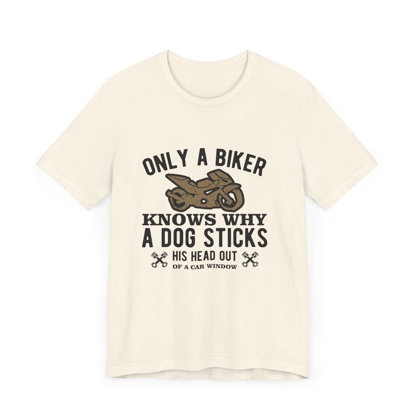 Only A Biker Knows Why - Unisex Jersey Short Sleeve Tee - 13496