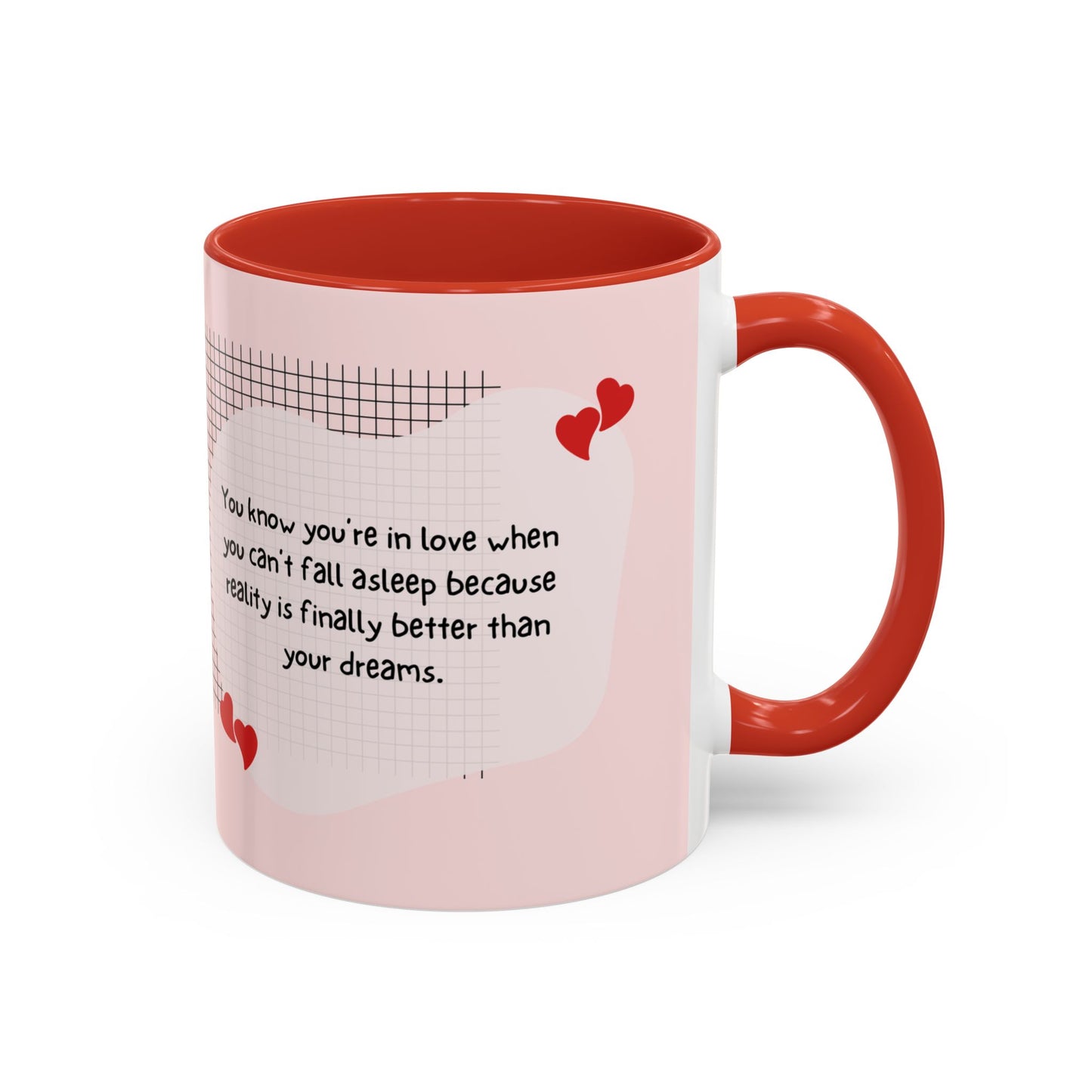 You Know You're in Love When You Can't Fall Asleep - Accent Coffee Mug (11, 15oz) - 11126