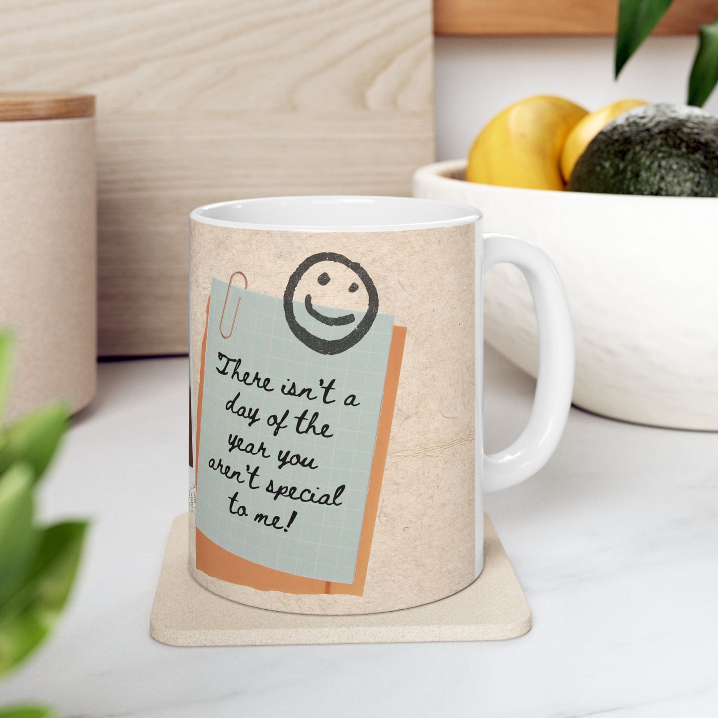 "Dad, There isn't a day of the year you aren't special to me!" Ceramic Mug, Personalized Gift - 14012