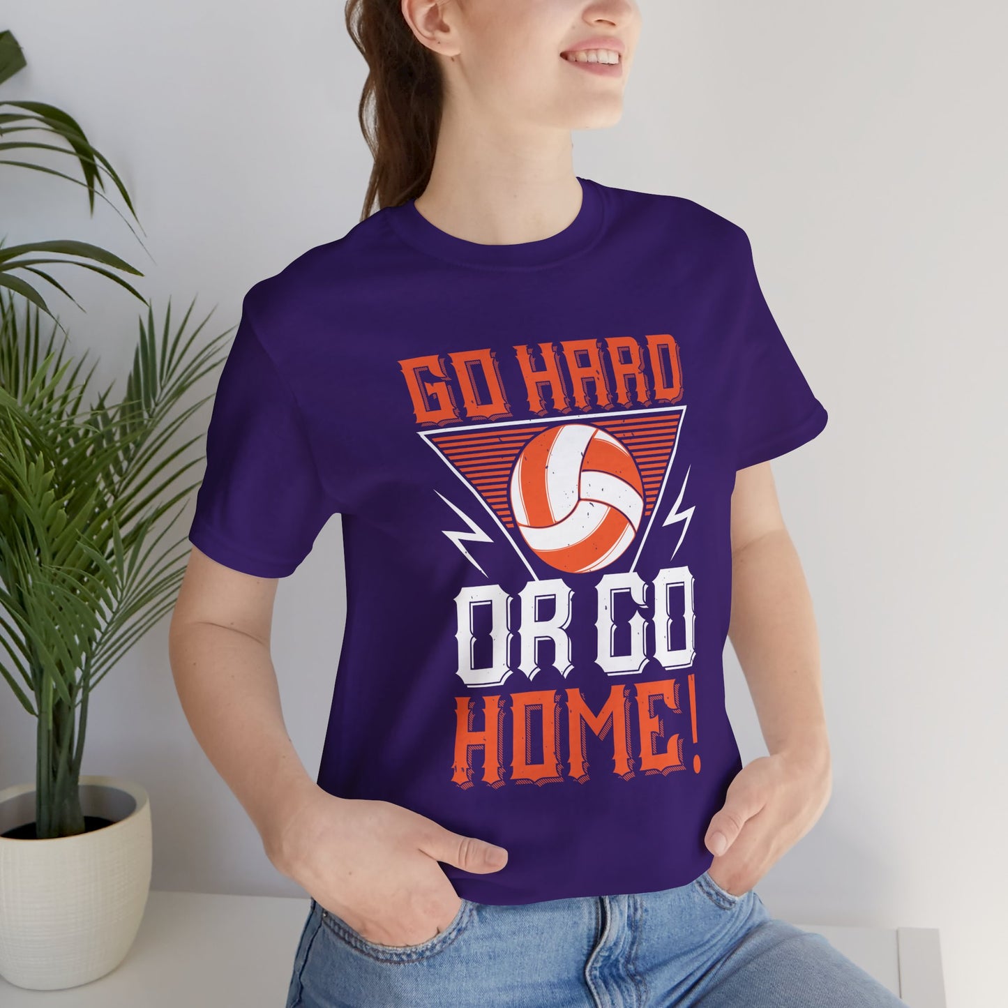 Volleyball: Go Hard Or Go Home! - Unisex Jersey Short Sleeve Tee - 11498