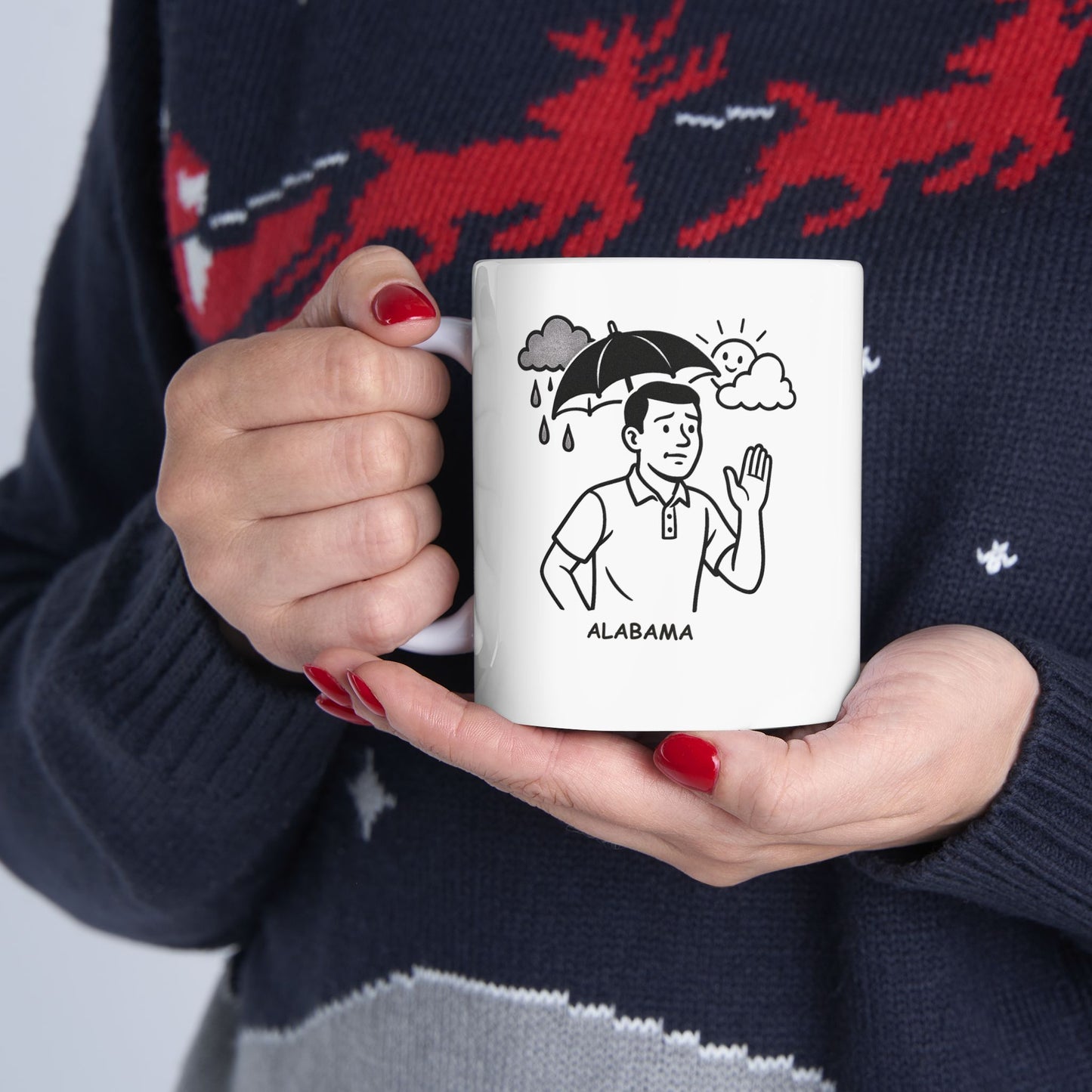 "If you don’t like Alabama weather, just wait five minutes." Ceramic Mug - 12785