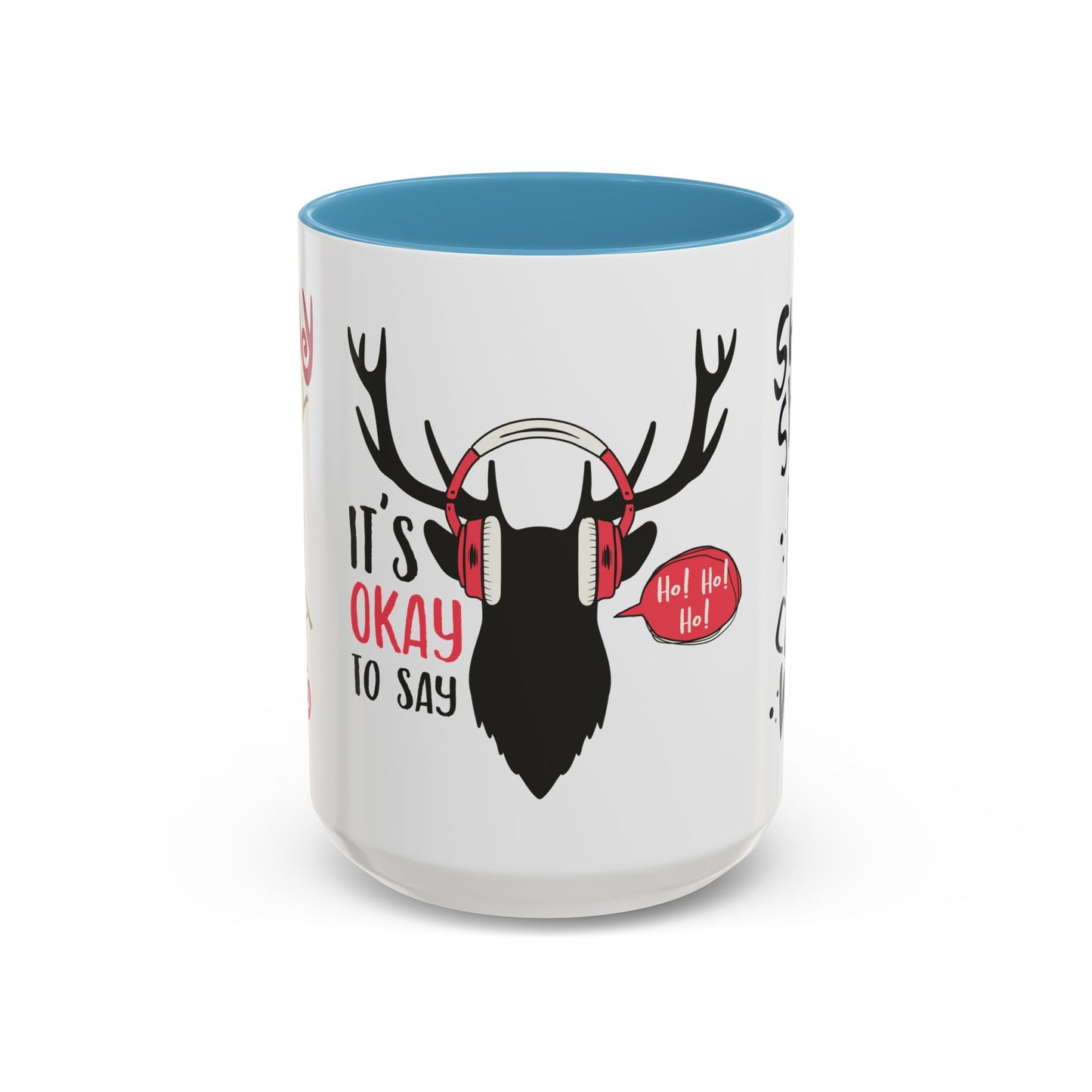 It's Ok To Say Ho Ho! - Accent Coffee Mug (11, 15oz)