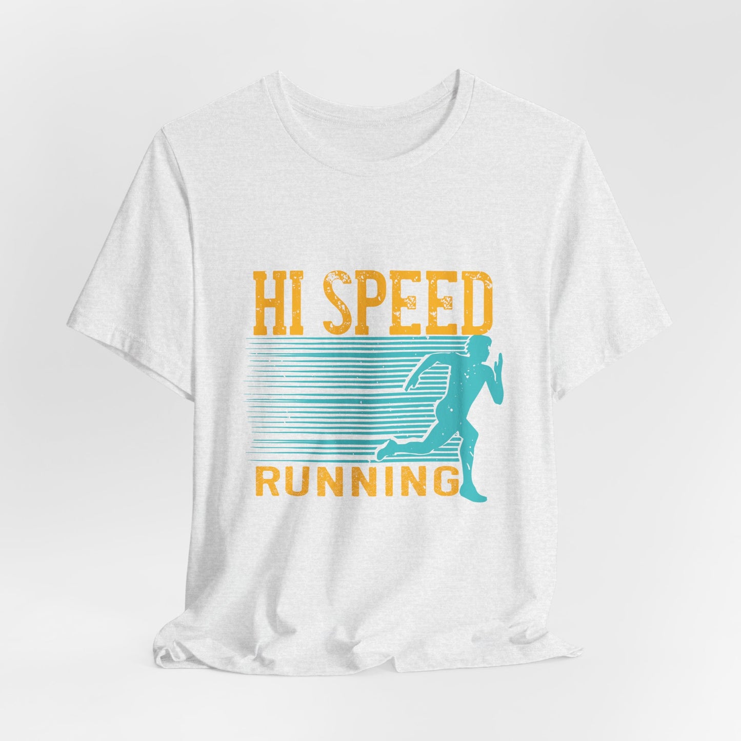 Hi, Speed Running - Unisex Jersey Short Sleeve Tee