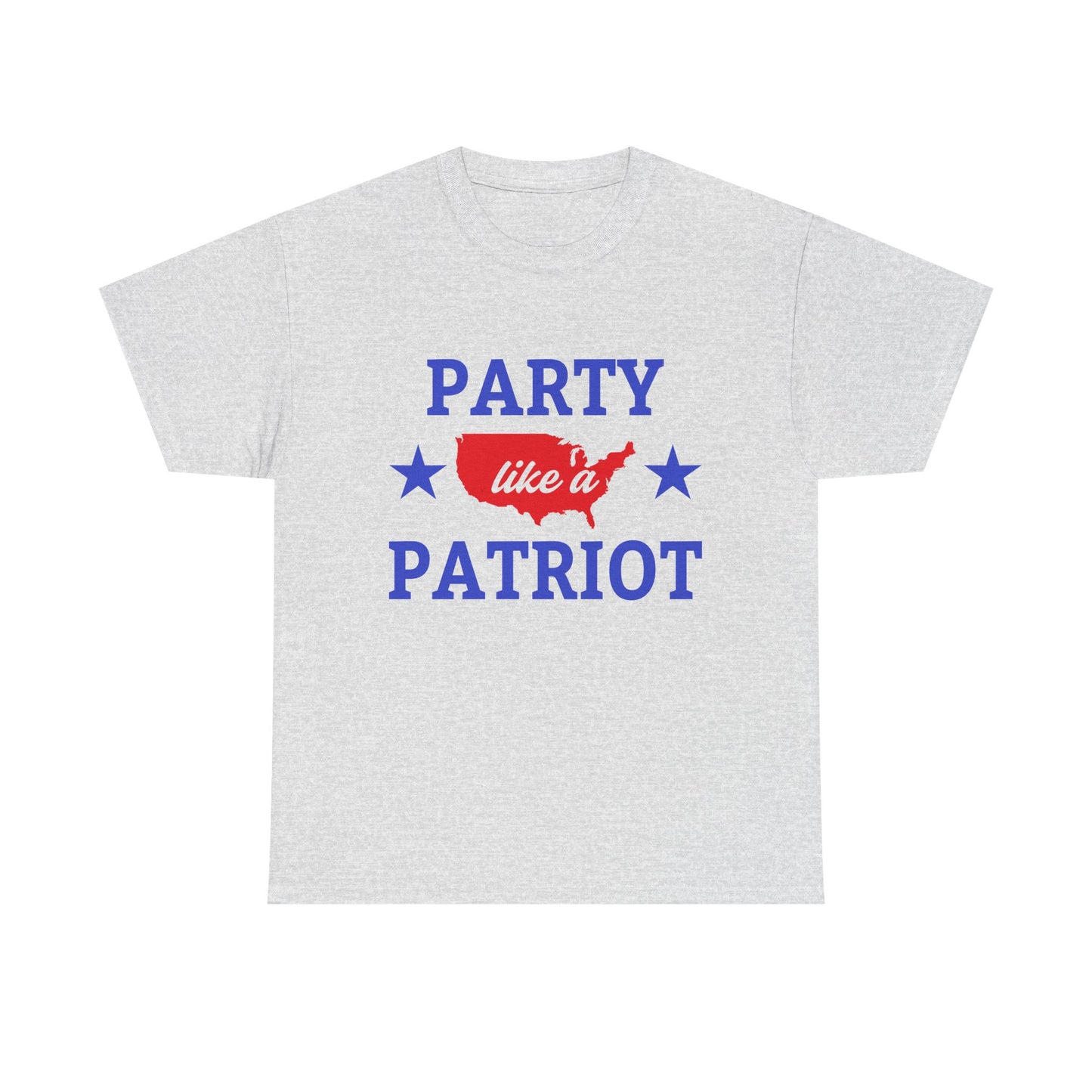 Patriotic Party Tee - Celebrate Independence, Fun Gatherings, BBQs, Gift for Patriots, Unisex Heavy Cotton T-shirt - 13732