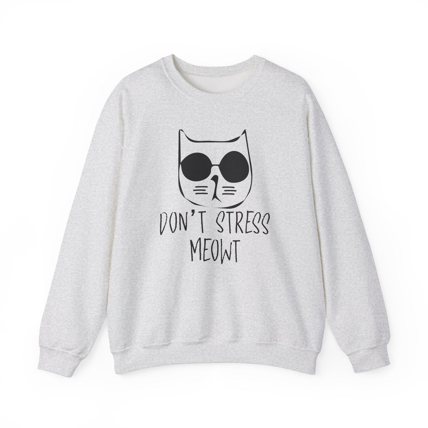 Don't Stress Meowt - Unisex Heavy Blend™ Crewneck Sweatshirt