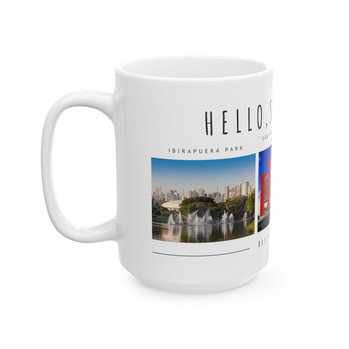 Hello Sao Paulo Ceramic Mug – Art, Culture, Life (11oz & 15oz) - 12026