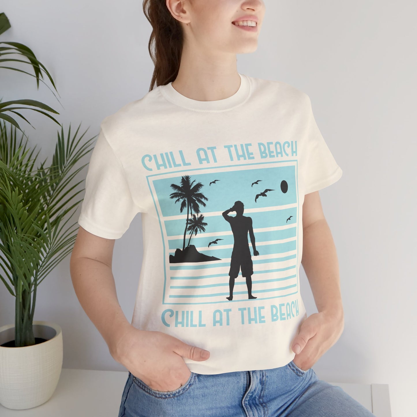 Chill At The Beach - Unisex Jersey Short Sleeve Tee - 13175