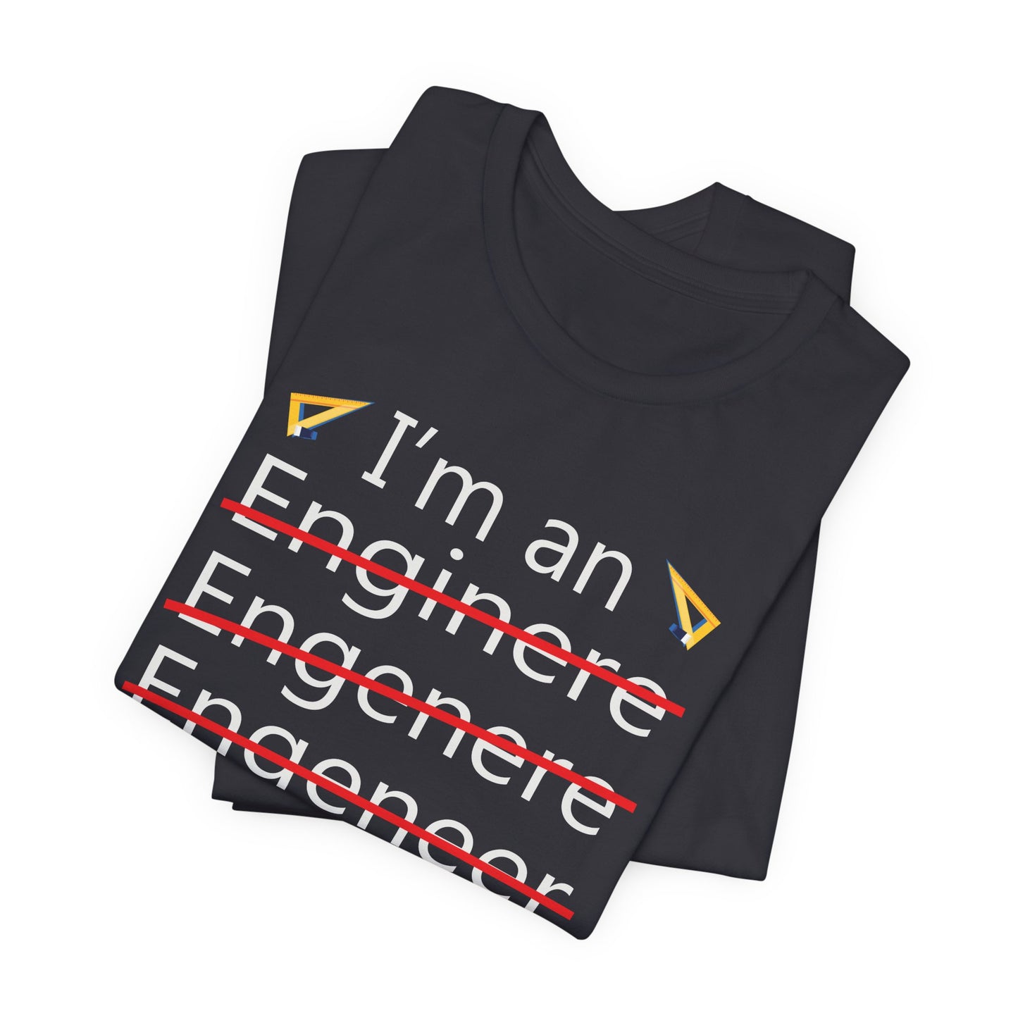 Engineer: I'm Good At Math - Unisex Jersey Short Sleeve Tee - 13569