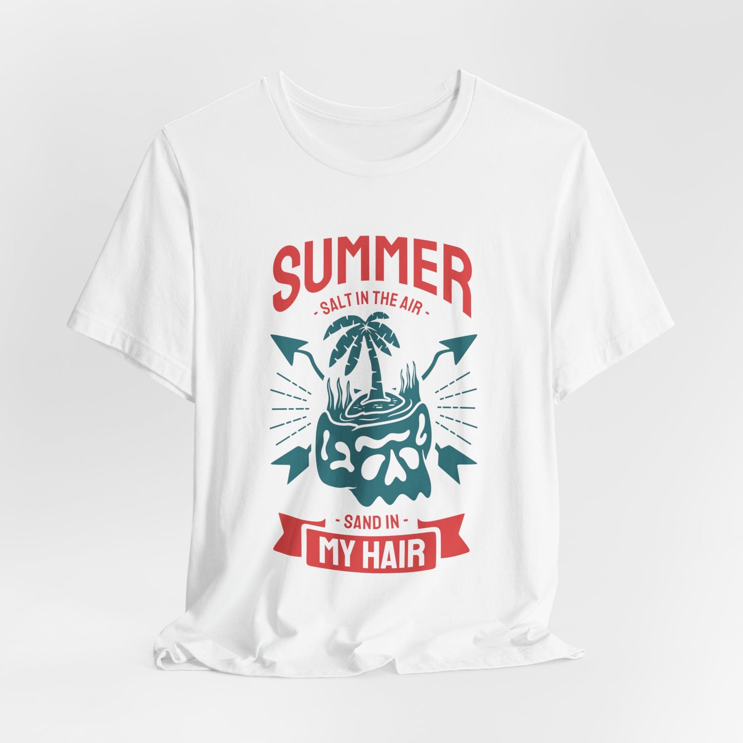 Salt In The Air, Sand In My Hair - Unisex Jersey Short Sleeve Tee