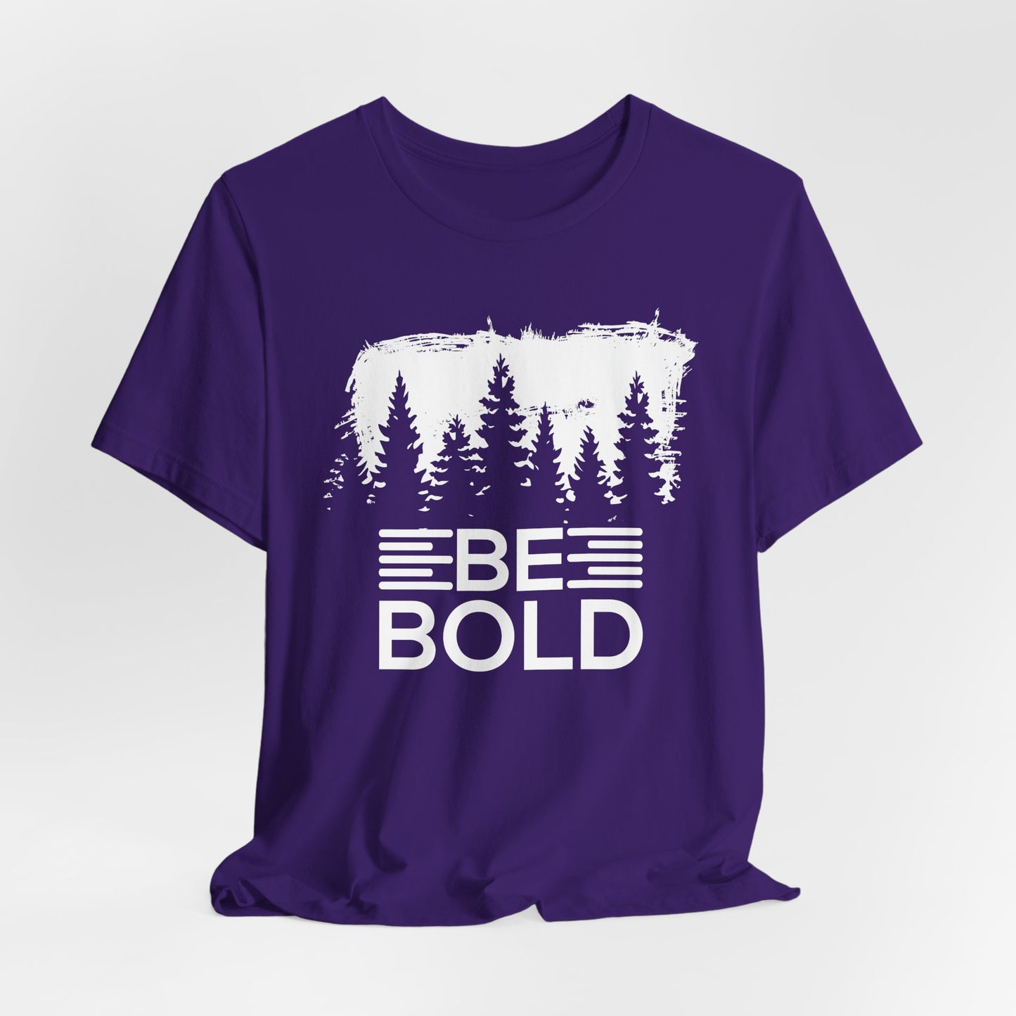Motivational: Be Bold - Unisex Jersey Short Sleeve Tee - 12508