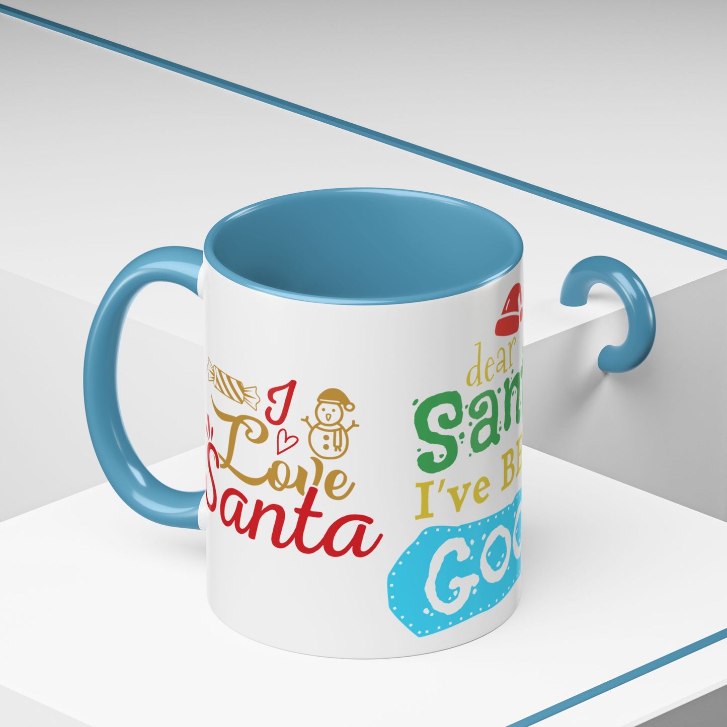 Dear Santa, I've Been Good - Accent Coffee Mug (11, 15oz)