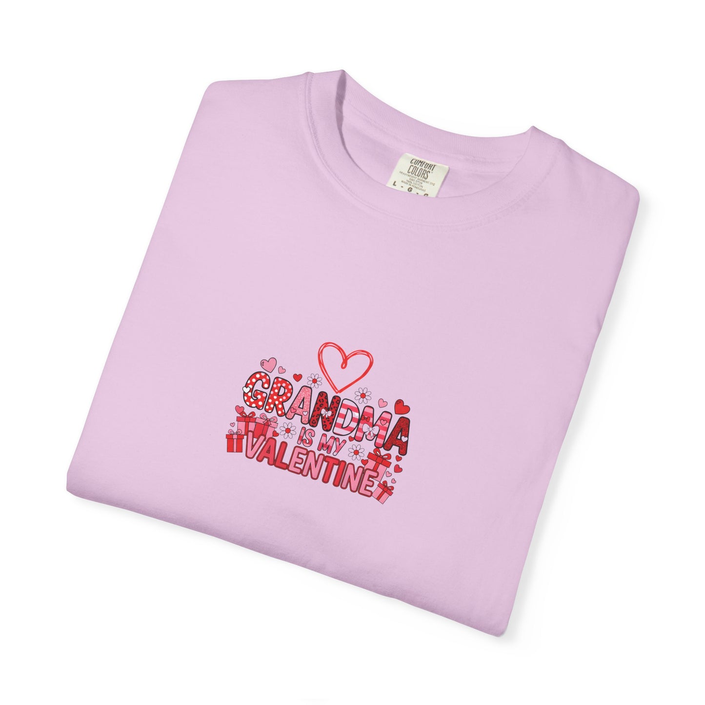 Grandma Is My Valentine – Cute Valentine Graphic T-Shirt  - 14735