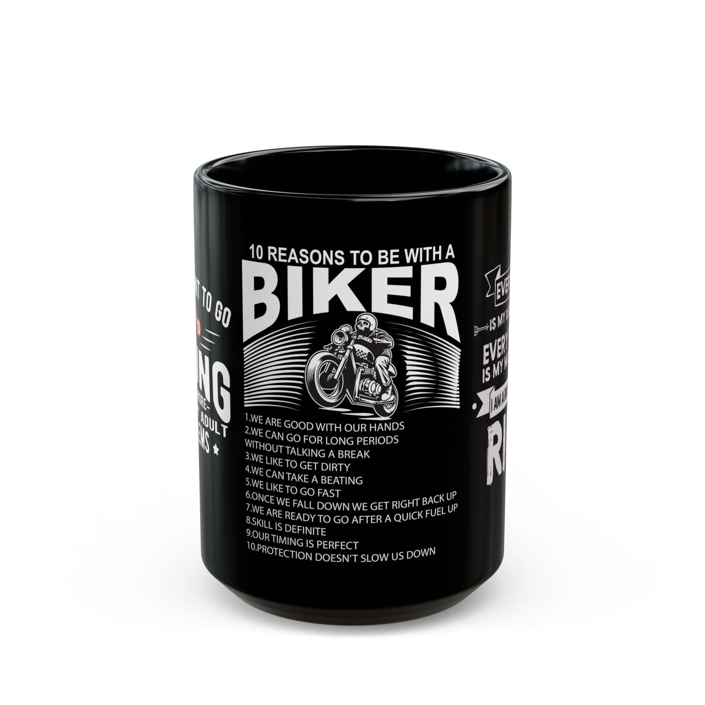 10 Reasons To Be With A Biker - Black Mug (11oz, 15oz)