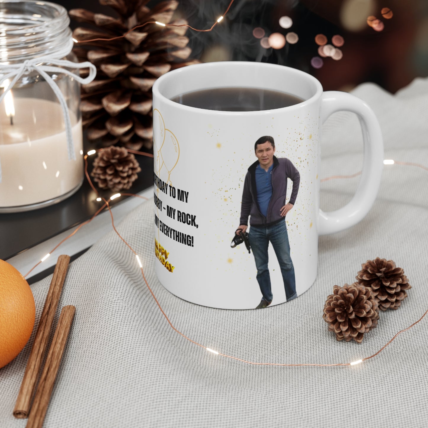 Happy Birthday to My Hubby, Customizable -  Mug 11oz - 11764