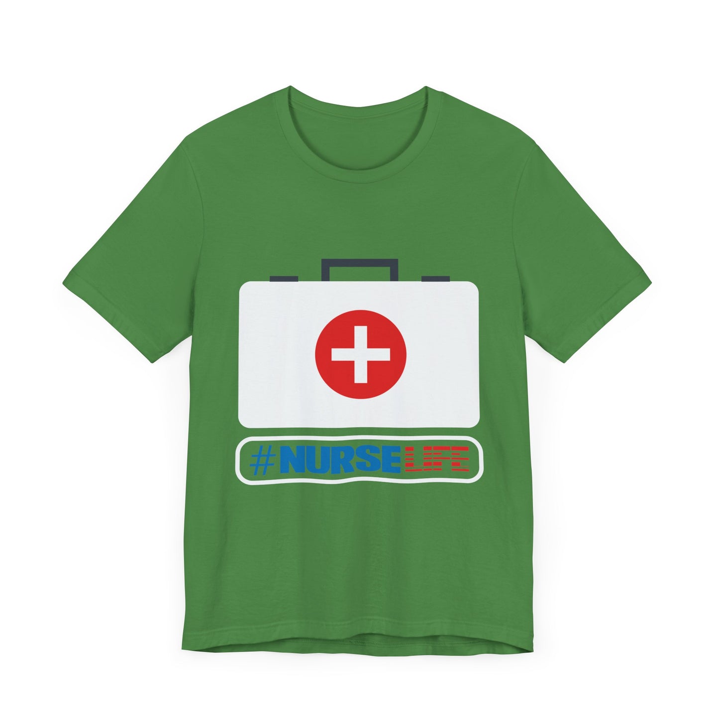 Nurse Life - Unisex Jersey Short Sleeve Tee - 13265