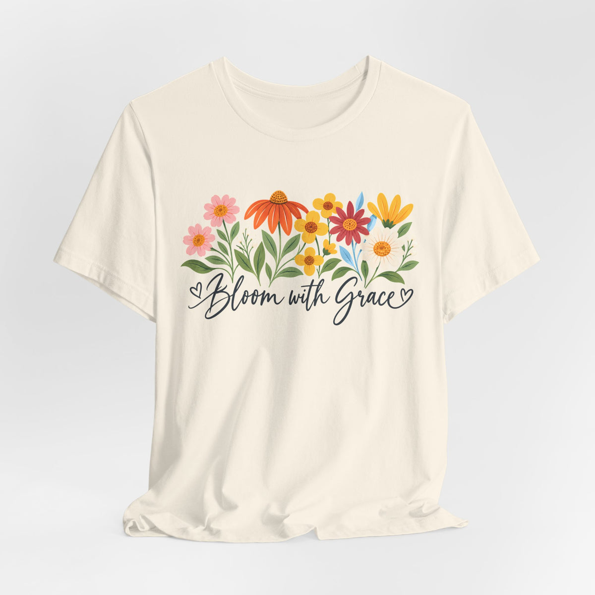 Bloom With Grace Floral T-Shirt, Women’s Inspirational Flower Tee - 14983