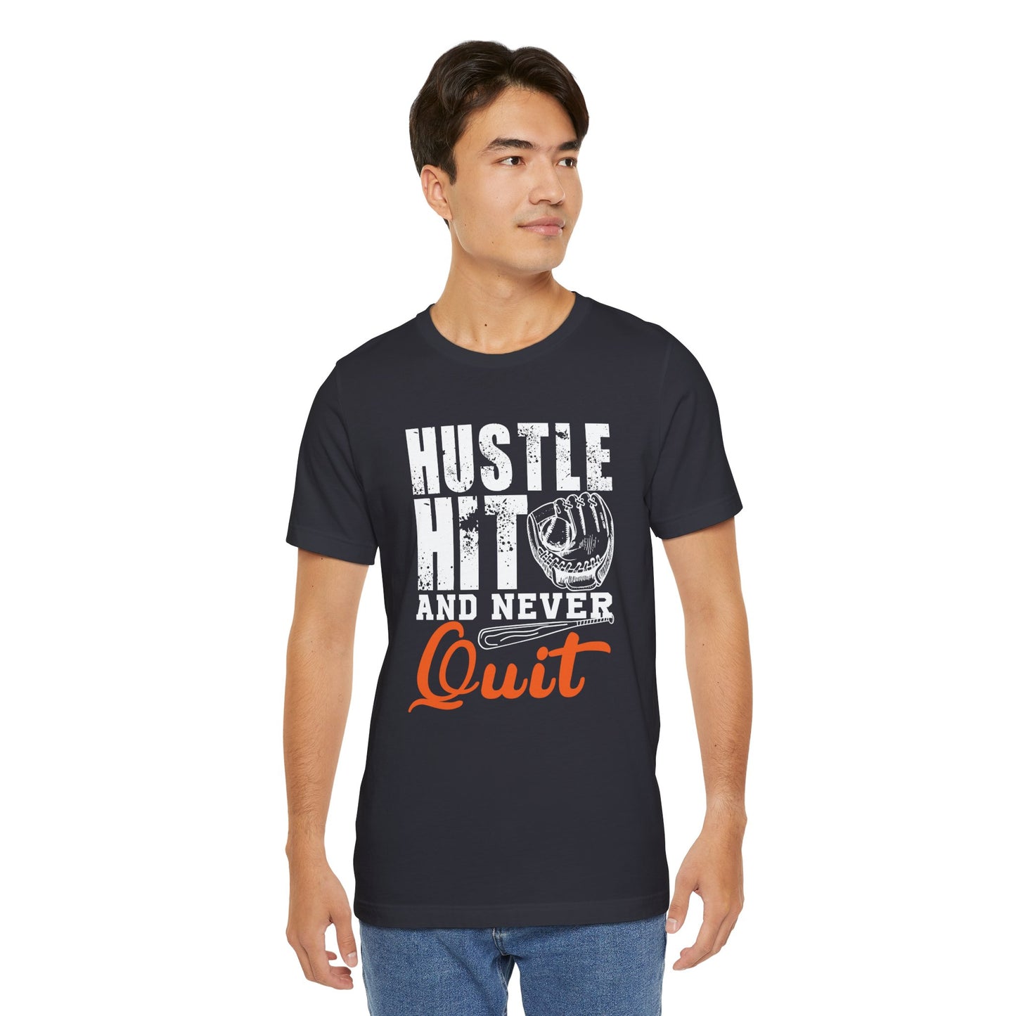 Baseball: Hustle Hit And Never Quit - Unisex Jersey Short Sleeve Tee