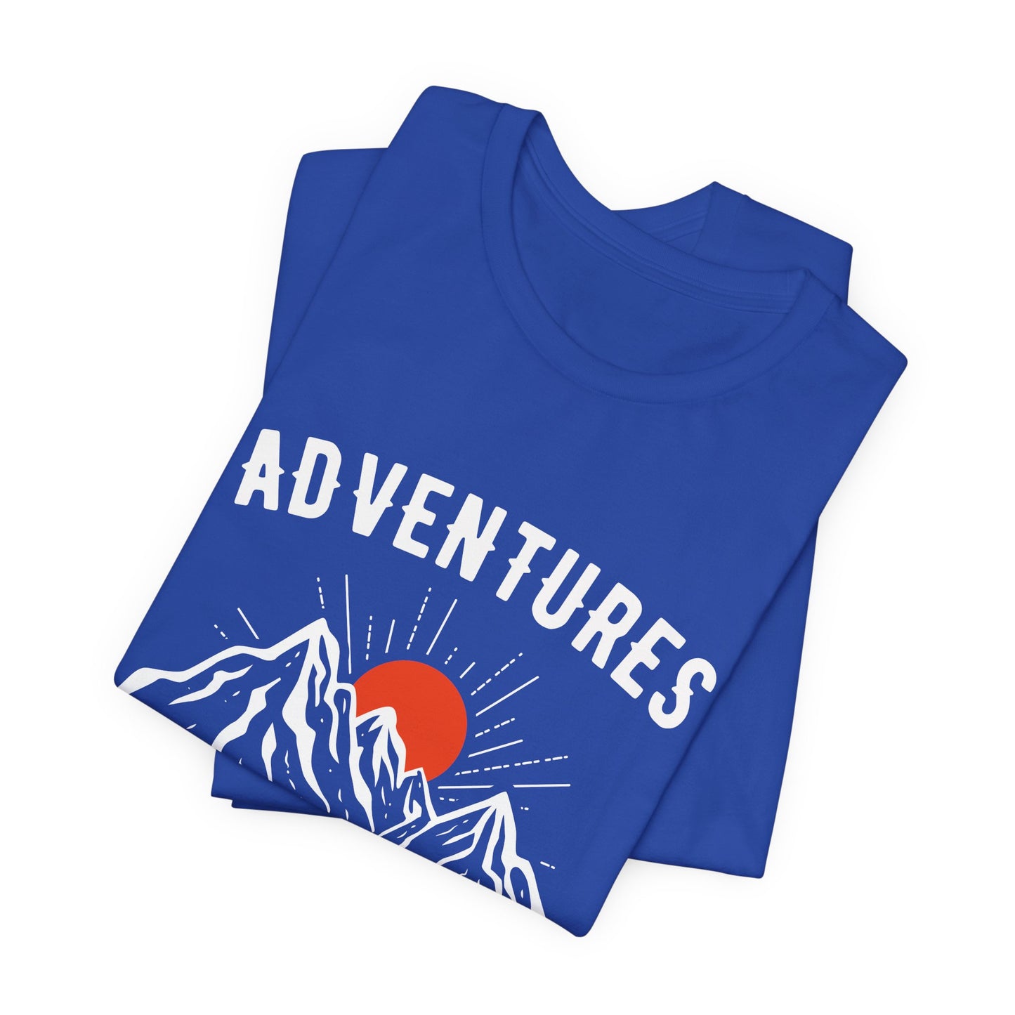 Camping: Adventures Are The Best Way To Learn - Unisex Jersey Short Sleeve Tee - 12652