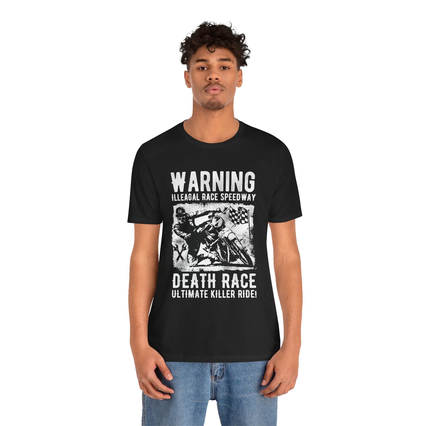 Warning: Illegal Race Speedway- Unisex Jersey Short Sleeve Tee - 13406
