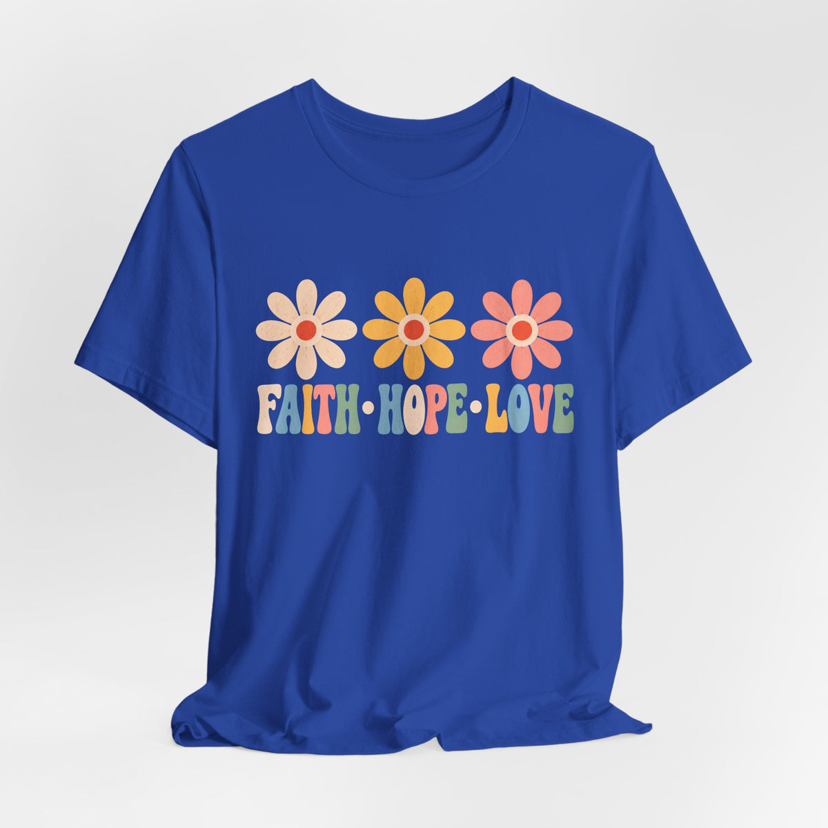 Faith Hope Love Floral T-Shirt, Retro Flower Graphic Tee - 14978