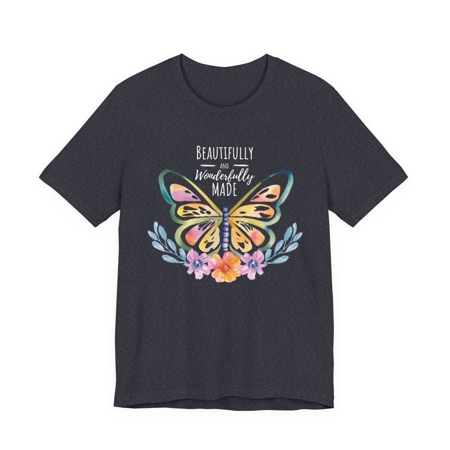 Beautifully & Wonderfully Made Butterfly T-Shirt, Inspirational Floral Graphic Tee - 14954