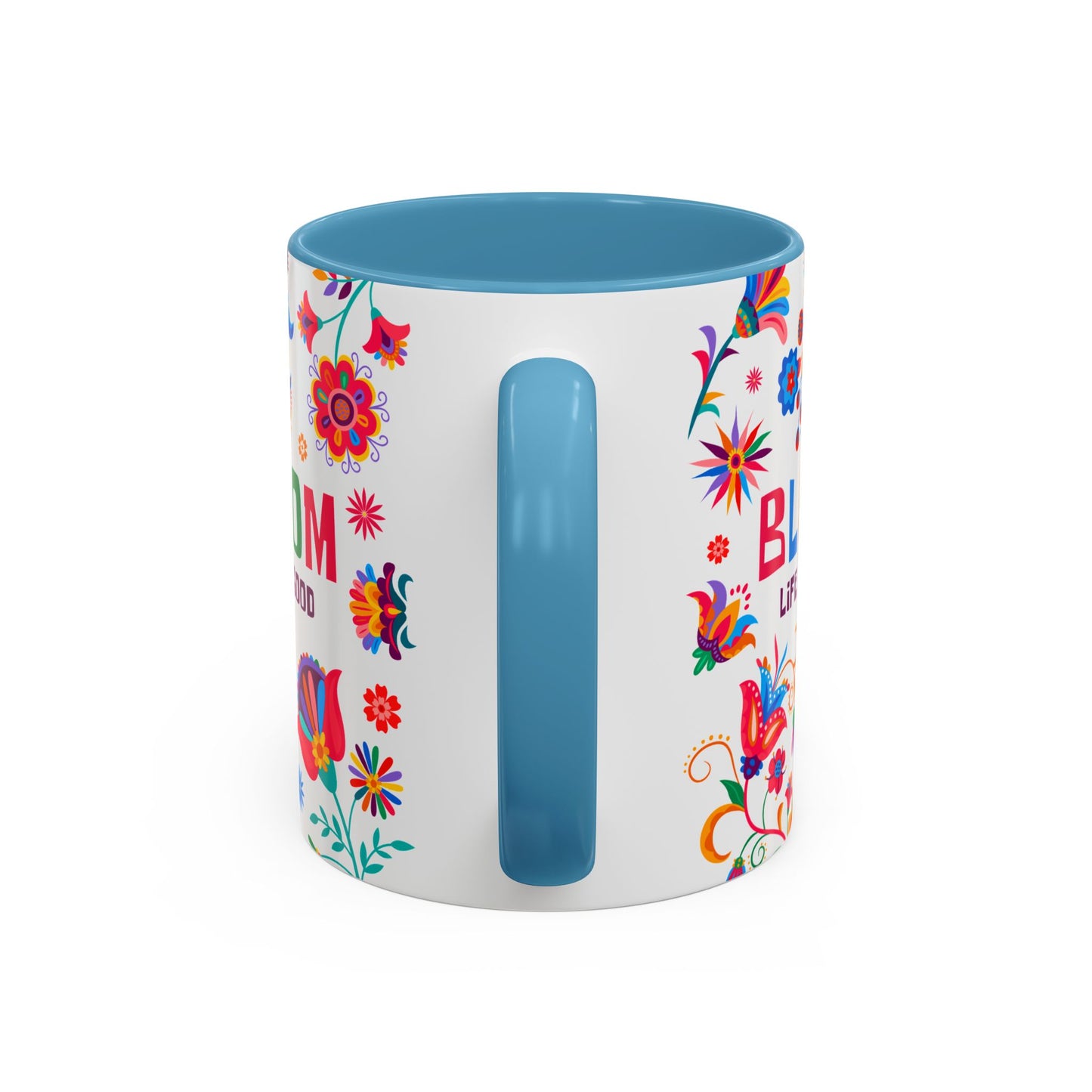Colorful Floral Accent Coffee Mug - Bloom Life is Good - 14082