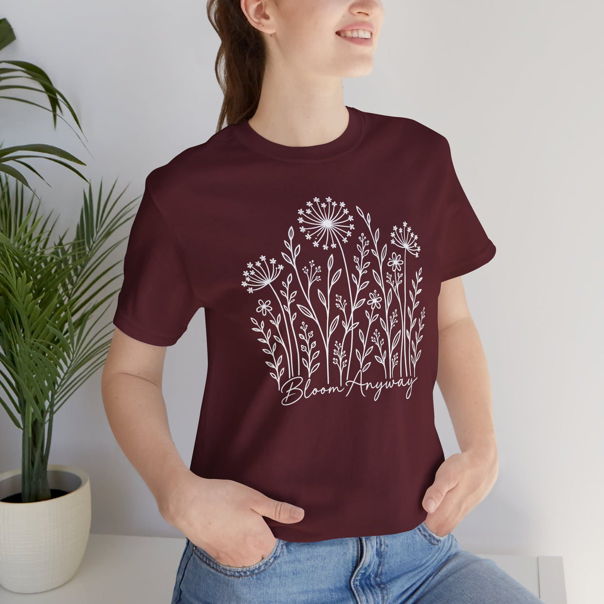 Bloom Anyway Floral T-Shirt, Hand-Drawn Wildflower Tee - 14509
