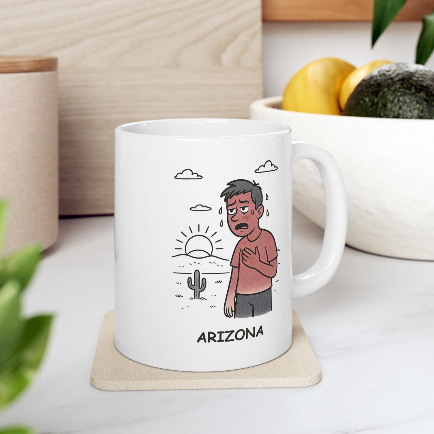 "Arizona: Sunburns and sunsets, that’s how we roll." Ceramic Mug - 13226