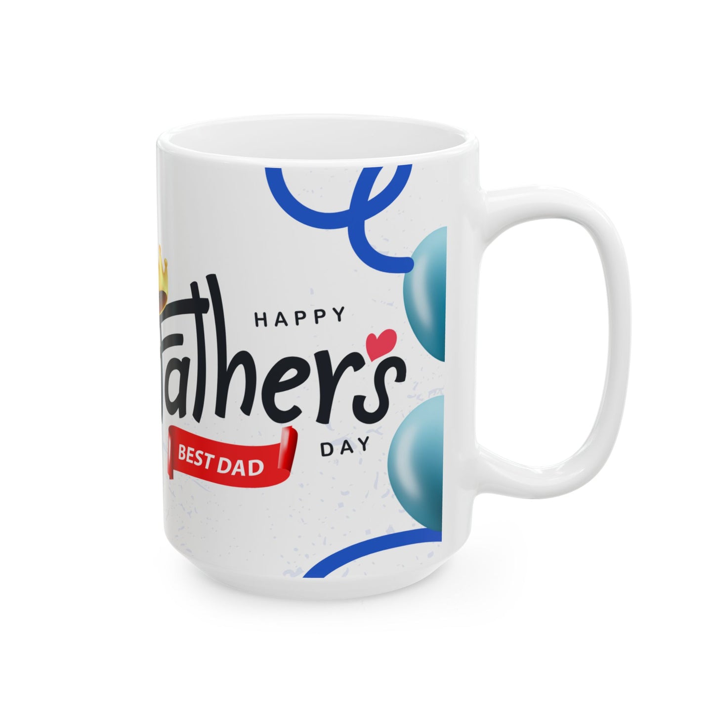 Father's Day Ceramic Mug, Best Dad Ever Gift, Cute Dad Coffee Cup, Blue Themed Dad Mug, Fun Father's Day Present - 14038