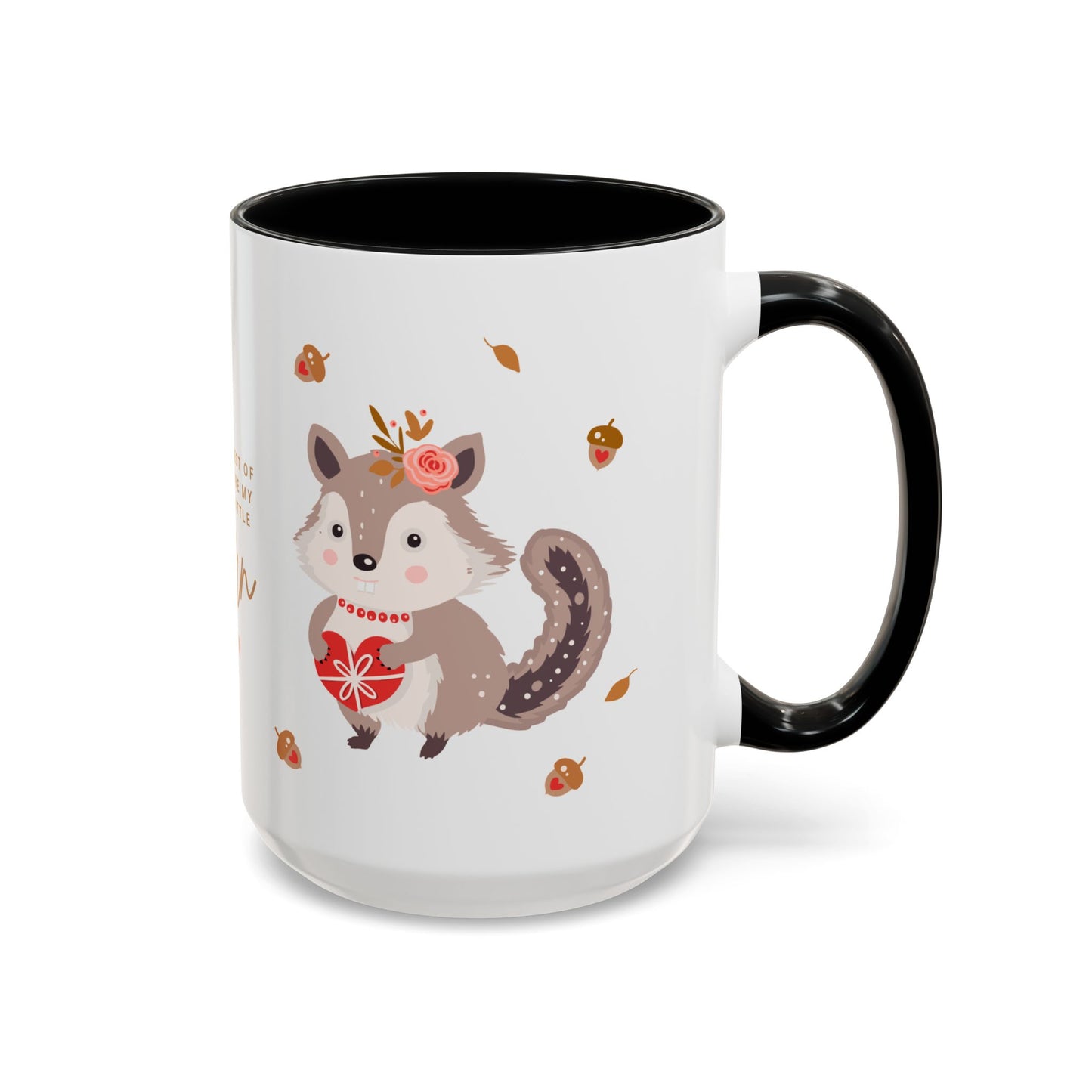 In The Forest Of Love, You're My Favorite Little Acorn - Accent Coffee Mug (11, 15oz) - 10858