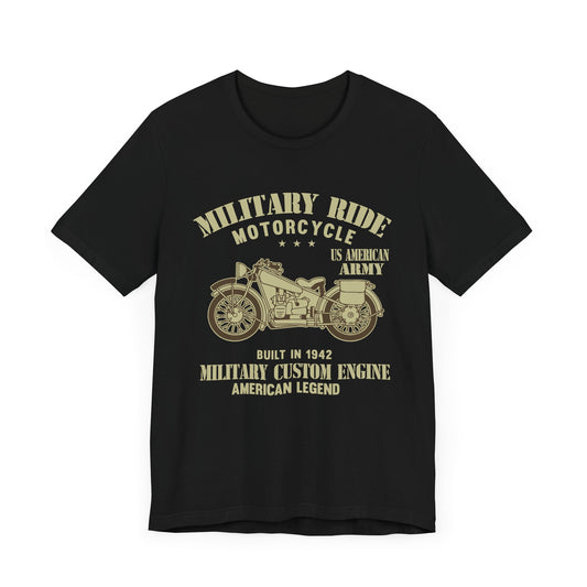 Military Ride Motorcycle - Unisex Jersey Short Sleeve Tee - 13149