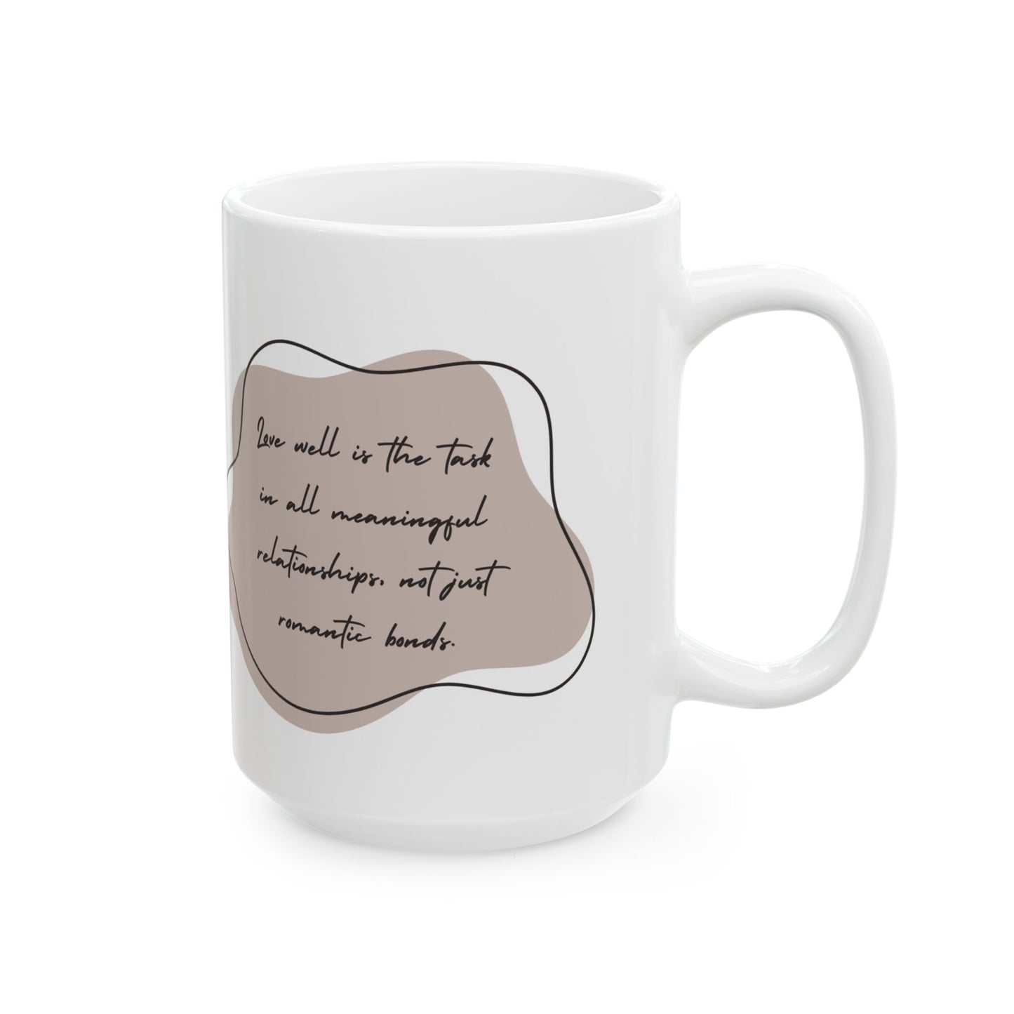 Love Well - Ceramic Mug, (11oz, 15oz) - 10919