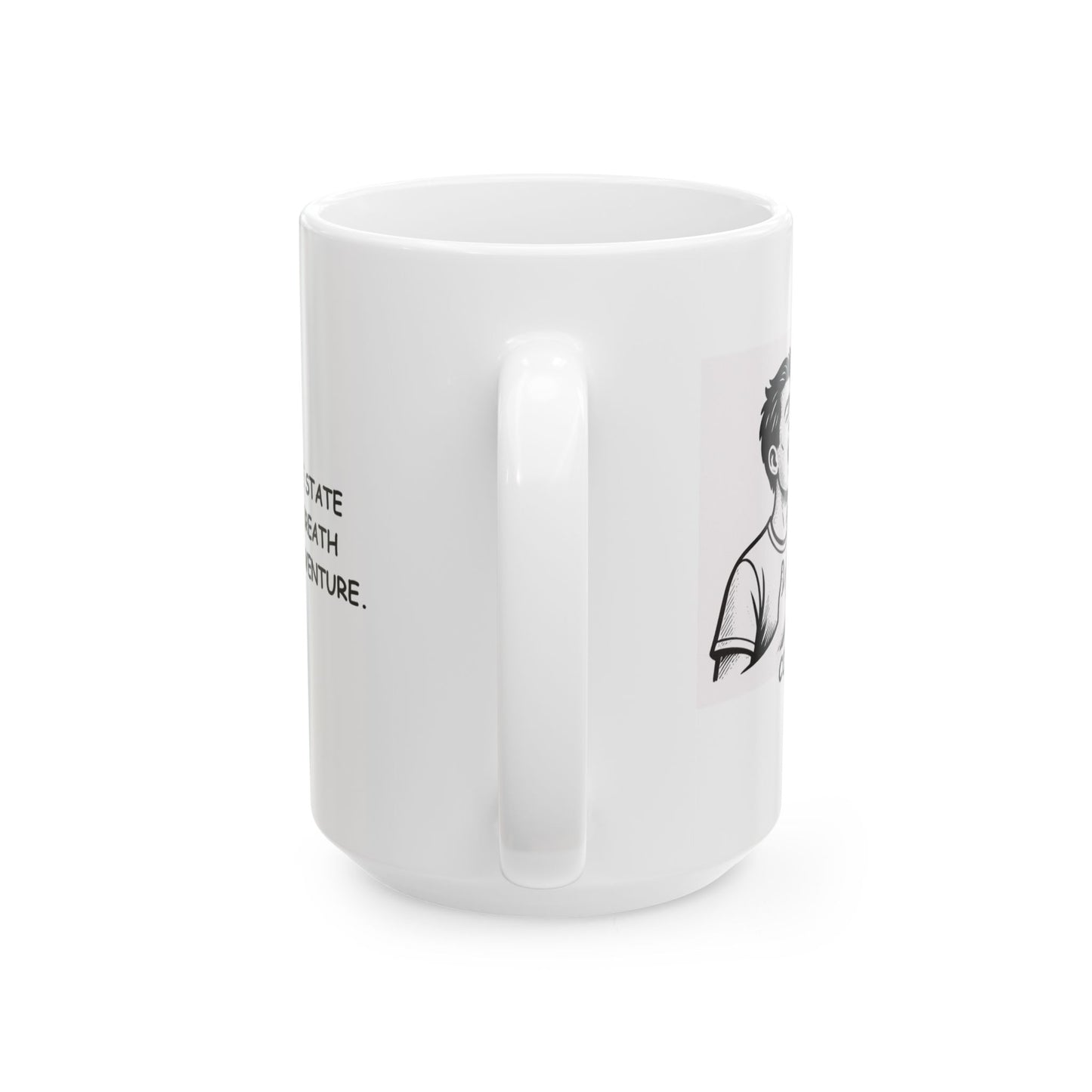 "Colorado: The state where every breath feels like an adventure." Ceramic Mug - 13525