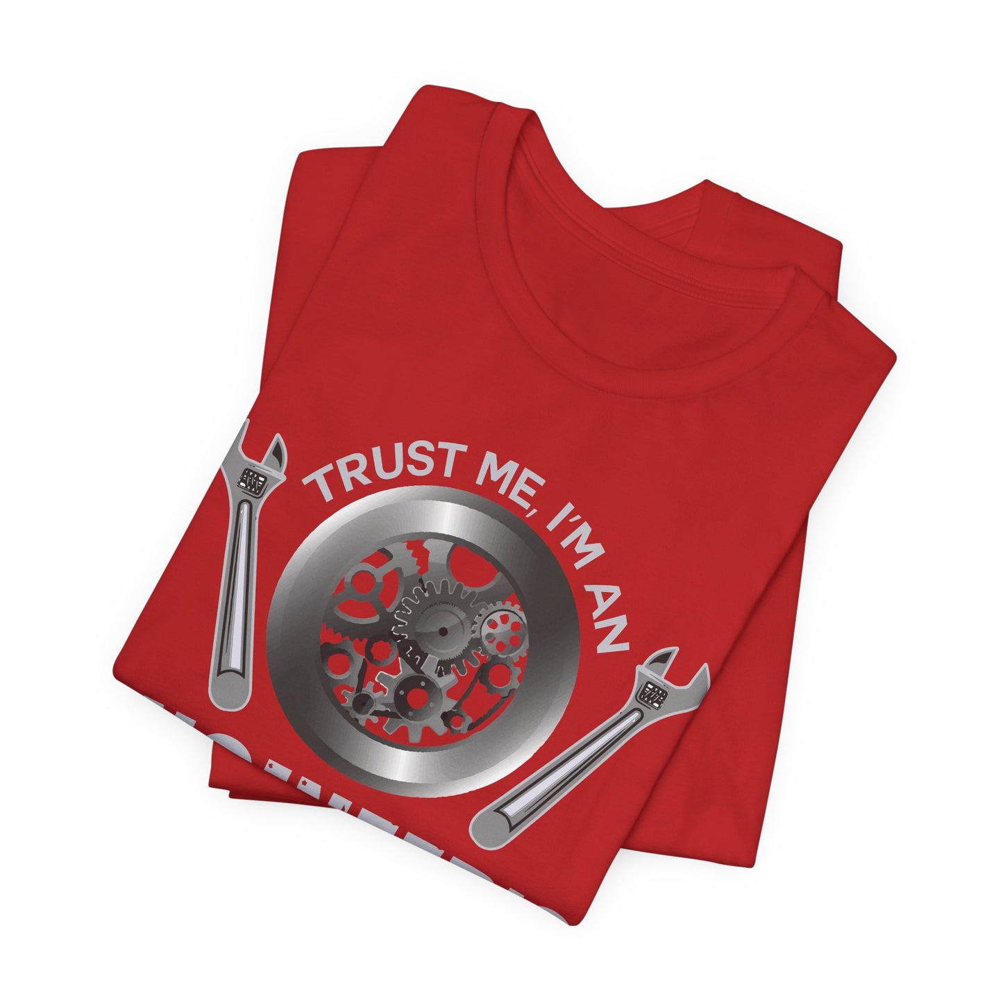 Trust Me, I'm Engineer's Son - Unisex Jersey Short Sleeve Tee