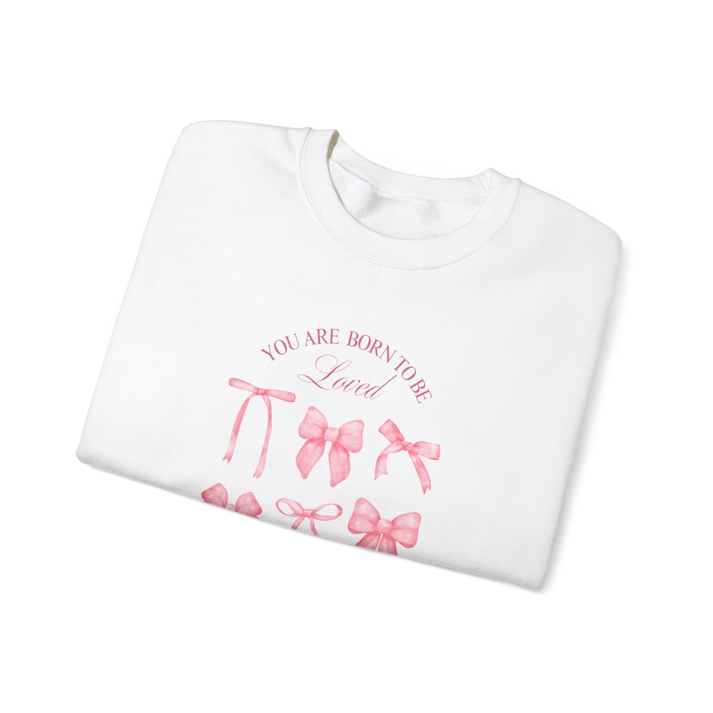 You Are Born to Be Loved - Unisex Heavy Blend™ Crewneck Sweatshirt - 10484