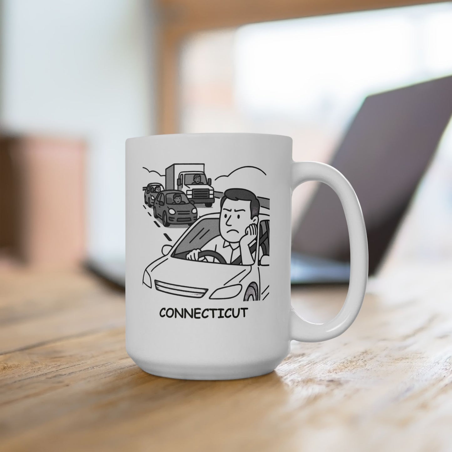 "Connecticut: The state where ‘rush hour’ is a way of life." Ceramic Mug - 13837