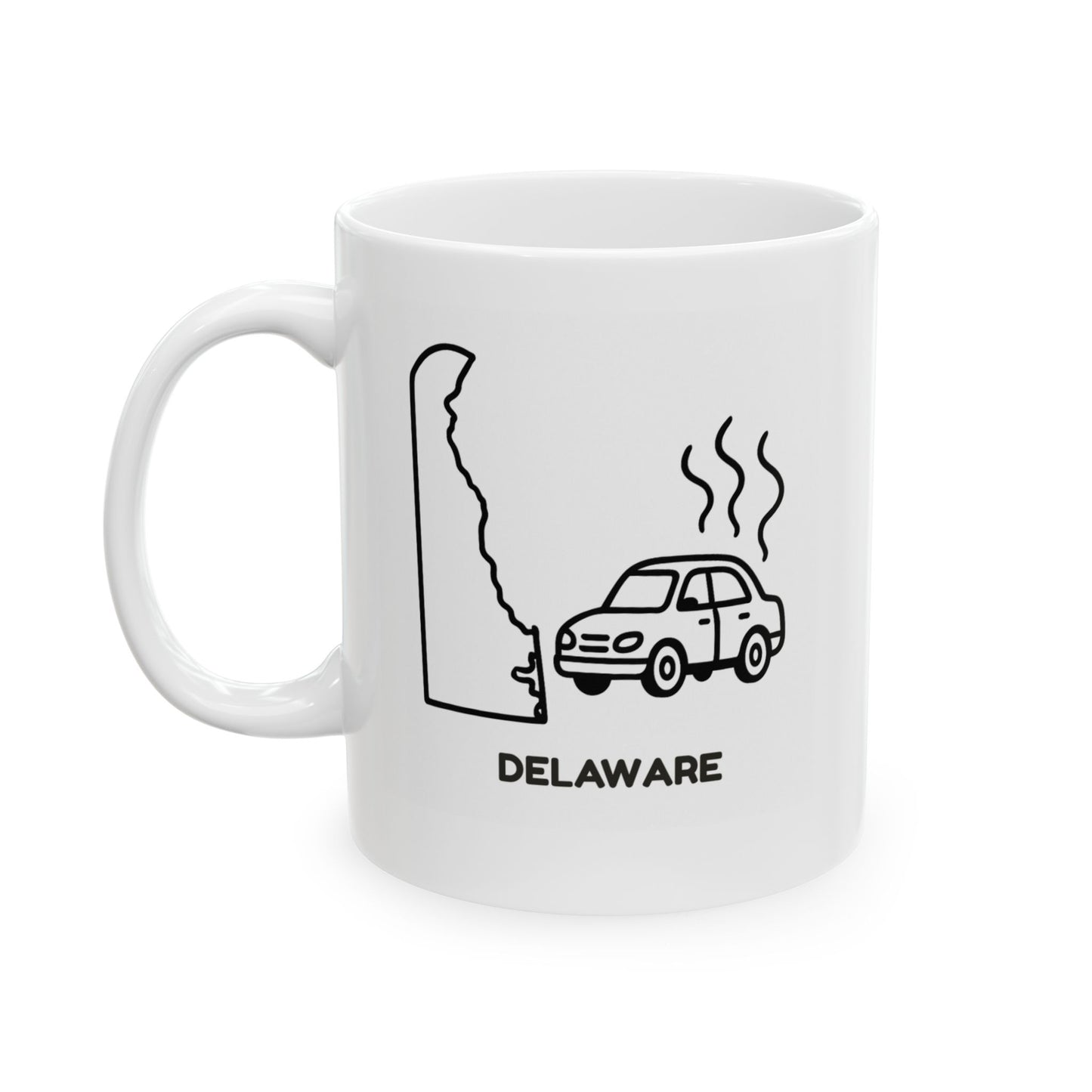 "Delaware: Where the only thing more confusing than the map is why we don’t have more traffic." Ceramic Mug - 14184
